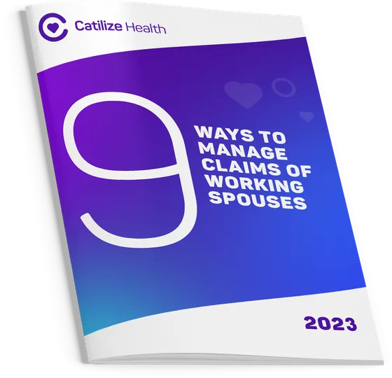 Cover of the guide: 9 Ways to Manage the Claims of Working Spouses